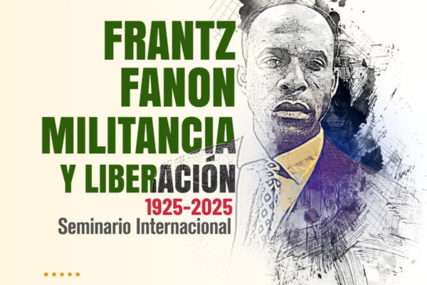 Seminario Internacional «Frantz Fanon: Militancia y Liberación (1925-2025)» se instala en Caracas el 26 y 27 de junio